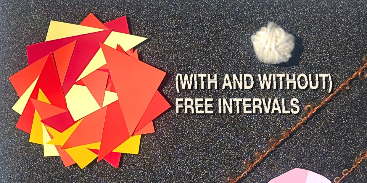 (With and Without) Free Intervals